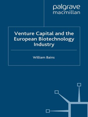 cover image of Venture Capital and the European Biotechnology Industry